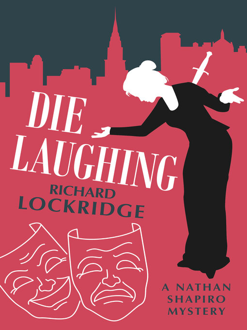 Title details for Die Laughing by Richard Lockridge - Available